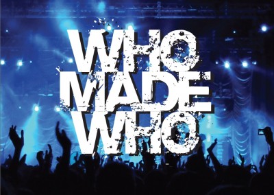Who Made Who