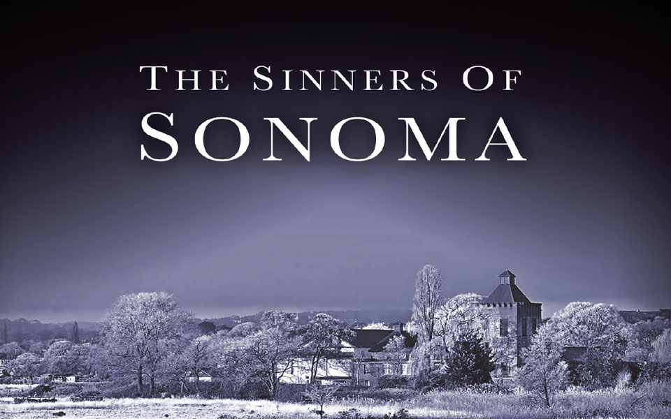 The Sinners of Sonoma